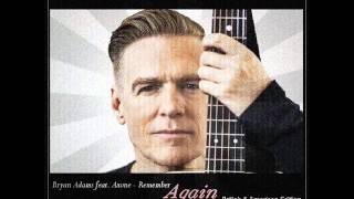 Bryan Adams feat Axone Remember Again [upl. by Publia]