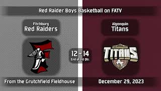 2024 FHS vs Algonquin Boys Basketball 12292023 [upl. by Sanjay]