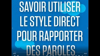 Anglais lycée  savoir utiliser le style direct pour rapporter des paroles [upl. by Nahsar]