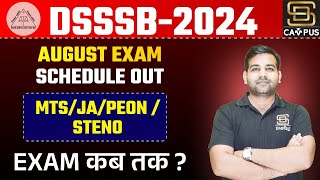 DSSSB MTS Exam Date 2024  DSSSB New Exam Calendar  DSSSB Exam Date  JSA LDC Peon Stenographer [upl. by Catlin]