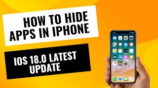 How to hide apps in iPhone  iOS 180 latest update [upl. by Nauht]