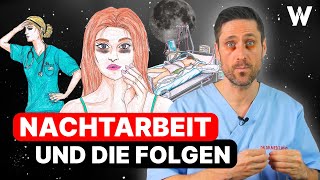 Nachtarbeit Weshalb sind Nachtschichten so schädlich Tipps für Deine Gesundheit amp besseren Schlaf [upl. by Notgnirrac144]