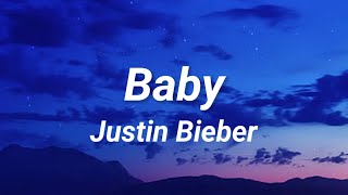 Justin bieber  Baby ft Ludacris Lyrics [upl. by Dulcine707]