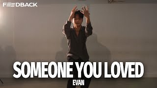 Lewis Capaldi  Someone You Loved  EVAN Choreography [upl. by Eadwina]