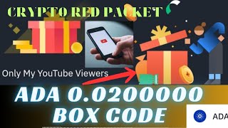 Crypto Red Packet  Binance Red Packet Campaign ADA Token 🎁 Box Code [upl. by Dafodil]