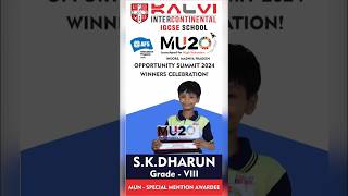 SKDharun  MU20 SUMMIT 2024  SPECIAL MENTION AWARDEE  Kalvi Intercontinental IGCSE School [upl. by Armat]