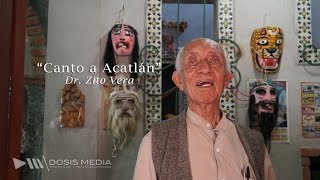 quotCanto a Acatlánquot Dr Zito Vera Acatlán de Osorio Puebla [upl. by Yblok]