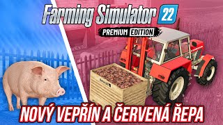 NOVÝ VEPŘÍN A ČERVENÁ ŘEPA  Farming Simulator 22 Premium Expansion 05 [upl. by Tamar935]