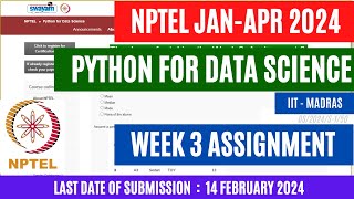 NPTEL Python for Data Science Week 3 Assignment Solutions  Jan Apr 2024  OPEducore [upl. by Ralph]