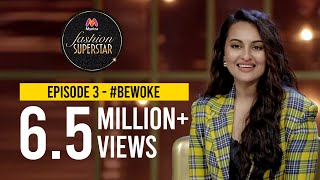 Myntra Fashion Superstar Season 1  Episode 3  BeWoke  Sonakshi Sinha  Kusha Kapila [upl. by Oslec]