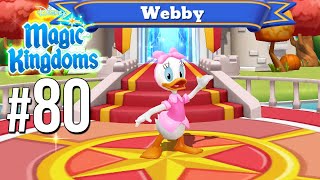 LETS WELCOME WEBBY  Disney Magic Kingdoms  80 [upl. by Eegnat]