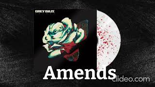 Grey Daze  Amends Full Album 2020 [upl. by Mira]