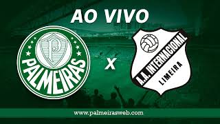 AO VIVO Palmeiras x Inter de Limeira veja onde assistir [upl. by Arnon]