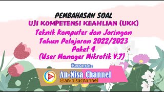 Pembahasan Soal UKK TKJ Tahun 20222023 Paket 4 Part3 [upl. by Eetse]