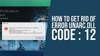 How To FIX ERROR ISDonedll and Unarcdll error code 12 [upl. by Shugart]