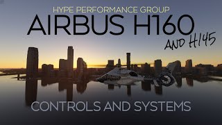 Hype Performance Group  AIRBUS H160 and H145 Controls msfs2020 h160 hypeperformancegroup h145 [upl. by Omari2]