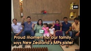 Proud moment for our family says New Zealand’s MPs sister  Punjab News [upl. by Rowland]