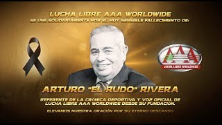 ARTURO RUDO RIVERA Homenaje en Rey de Reyes  Lucha Libre AAA Worldwide [upl. by Adnauq566]