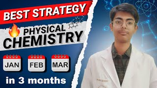 Complete Physical chemistry in 3 Months ‼️ Best Strategy 💯‼️ [upl. by Giovanna854]