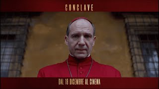 Conclave  Dal 19 dicembre al cinema [upl. by Frohman225]