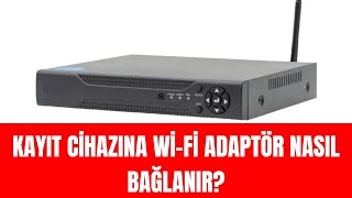 Dvr Kayıt Cihazına Wifi Adaptörü Takılması Ve Ayarları [upl. by Yemac414]