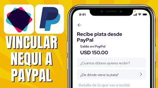 Cómo VINCULAR NEQUI A PAYPAL [upl. by Adnirem512]