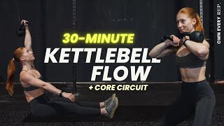 30 Min Kettlebell Flow Builder  Core  Full Body Strength amp Conditioning Workout  No Talking [upl. by Solis]