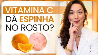 VITAMINA C para o ROSTO e ESPINHAS  Dra Marina Hayashida [upl. by Nevs]