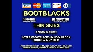 Bootblacks  Thin Skies Infomercial [upl. by Hooke]