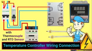 Temperature Controller Wiring Connection with Thermocouple Sensor and RTD Sensor [upl. by Eenel940]