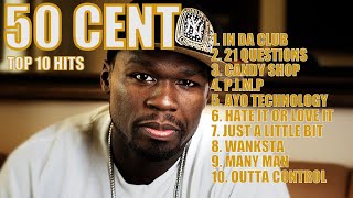 50 CENT TOP 10 HITS [upl. by Gayner94]