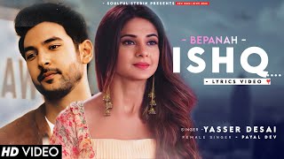 Maine Aasman Pe Likh Diya Lyrics Yasser Desai  Shivin Narang Jennifer W  Payal D  Bepanah Ishq [upl. by Voorhis]