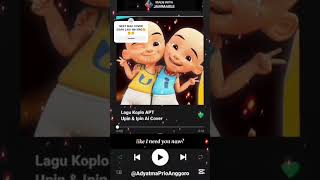 Lirik Lagu Koplo APT Cover UpinIpinFullMovie 🤓😱upinipinaicover djapt apt brunomars [upl. by Ahsirtak695]