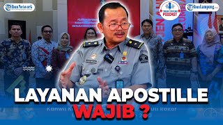 Eksklusif Layanan Apostille Wajib Kemenkumham Lampung Beri Penjelasan  Podcast tribunlampung [upl. by Munro]