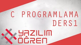 C Programlama Ders 1  Printf Kullanımı [upl. by Iila]