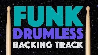 Funk Drumless Play Along For Drums [upl. by Philan]