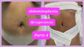 ABDOMINOPLASTIA  Cambio radical mi experiencia parte 4 Testimonio real [upl. by Tahp189]