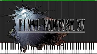 Apocalypsis Noctis  Final Fantasy XV  Piano Tutorial Synthesia [upl. by Osner]