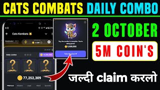 CATS COMBATS COMBO CARD 2 OCTOBER  TODAY COMBO CARD  CATS COMBATS TODAYS COMBO CARD  AIRDROID [upl. by Farro]