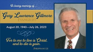 Funeral for Evangelist Gary Gillmore – August 3 2023 [upl. by Dnalevets]