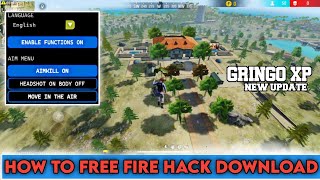 GRINGO XP V102 NEW UPDATE  FREE FIRE NEW HACK 2024  HOW TO FF HACK DOWNLOAD  GRINGO XP OBB FILE [upl. by Hanshaw]