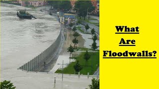 How Floodwalls Work The Science Behind Flood Protection [upl. by Ahsyas]