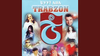 Uyy Aha Trabzon [upl. by Elia]