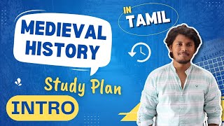 Introduction  Medieval History  UPSC History Class in Tamil [upl. by Weaver958]