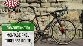 TUTO • Montage pneu Tubeless route [upl. by Lednyc256]