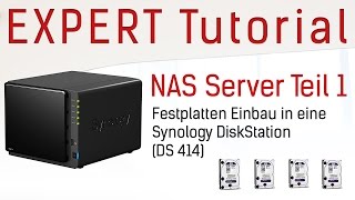 Einbau von Festplatten in eine Synology DiskStation  NAS Server Teil 1 Hardware  Expert Tutorial [upl. by Alfie]