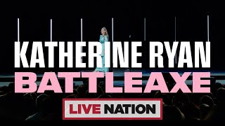 Katherine Ryan Battleaxe  Live Nation UK [upl. by Nikolas]