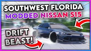 Driving a MODDED NISSAN S15 in Southwest Florida  CRAZY SOUNDS  ROBLOX SOUTHWEST FLORIDA [upl. by Ogden752]