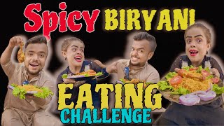 Spicy BIRYANI Eating Challenge  Sanobar Choti ne Dia Ali Ko Spicy Biryani Challenge [upl. by Elysee]