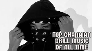 The Best Ghanaian Drill Music of All Time [upl. by Nahtam]